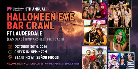 Halloween Eve Bar Crawl 10/30 - FORT LAUDERDALE Beach