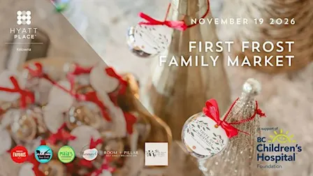 First Frost Family Market - Hyatt Place Kelowna