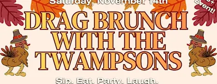 Drag Brunch with The Twampsons