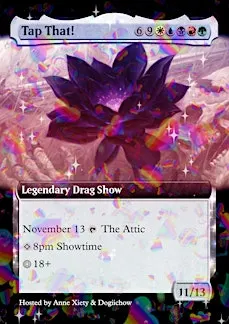Anne Xiety presents: The TAP THAT! Drag Show