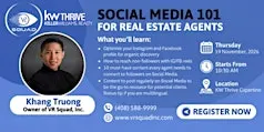 Social Media 101 For Real Estate Agents with Khang Truong