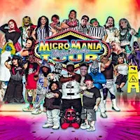 MicroMania Midget Wrestling: Anaheim, CA at Grand Theater