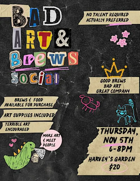 Bad Art & Brews Social