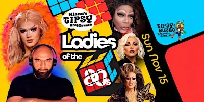 Kiana’s Tipsy Drag Brunch :: "LADIES OF THE 80s"