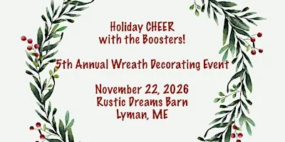 5th Annual Holiday CHEER with the Boosters! Wreath Decorating Event