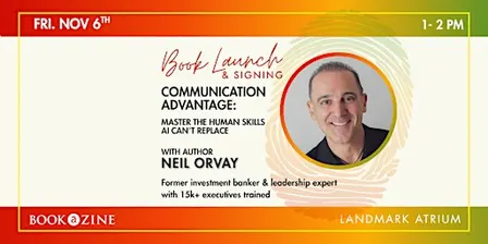 Book Launch & Signing: Communication Advantage with Author Neil Orvay