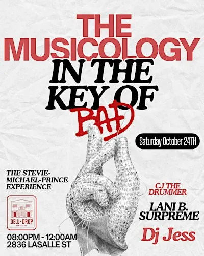 The Musicology in the Key of Bad - The Stevie, Michael, Prince Party