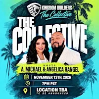Kingdom Builders: The Collective