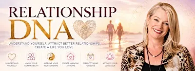 Relationship DNA - Understanding Yourself Before Understanding Love