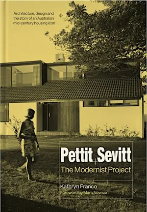 Book Launch: Pettit & Sevitt - The Modernist Project