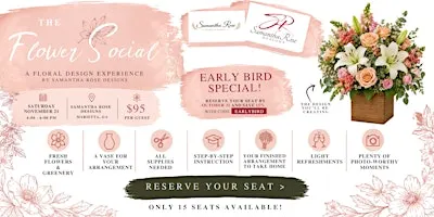 The Flower Social: A Floral Design Experience by Samantha Rose Designs