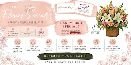 The Flower Social: A Floral Design Experience by Samantha Rose Designs