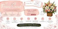 The Flower Social: A Floral Design Experience by Samantha Rose Designs