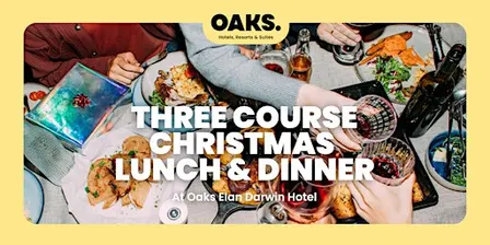 Three Course Christmas Feast at Oaks Elan Darwin