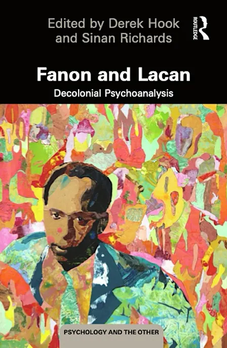 Book Launch: Fanon and Lacan & Derek Hook Public Lecture