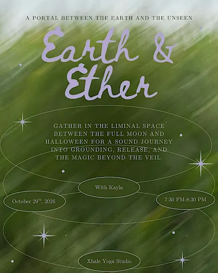 Earth & Ether: A Sound Journey