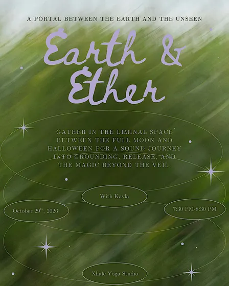 Earth & Ether: A Sound Journey