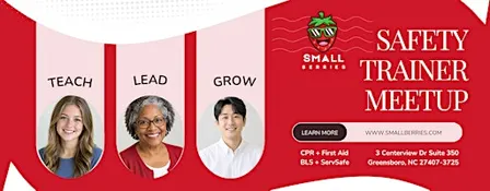 Small Berries: Open House For Safety Trainers