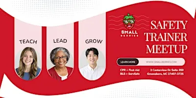 Small Berries: Open House For Safety Trainers