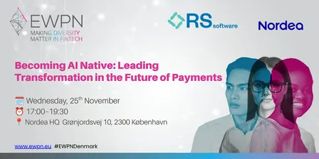 Becoming AI-Native: Leading Transformation in the Future of Payments