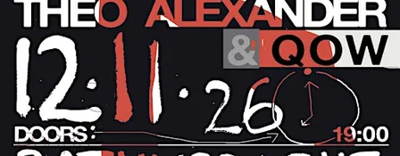 MoAW presents Theo Alexander & QOW + Szymon Wójcik & Sara Flindt + La Zza R