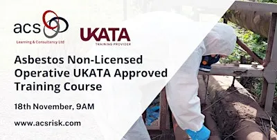 Asbestos Non-Licensed Operative UKATA Approved (Face-to-Face) Open Course