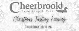 Cheerbrook Farm Shop Christmas Tasting Evening