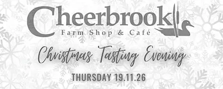 Cheerbrook Farm Shop Christmas Tasting Evening