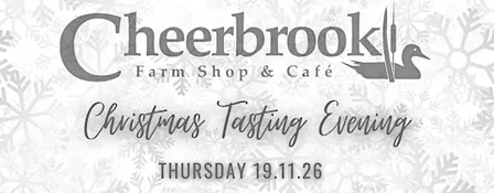 Cheerbrook Farm Shop Christmas Tasting Evening