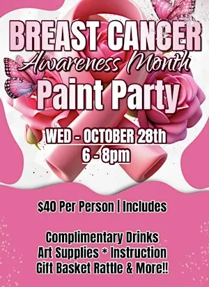 Pink Paint Party (Breast Cancer Awareness)