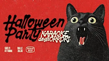 HALLOWEEN PARTY • Karaoke degli Orrori • Ostello Bello Firenze