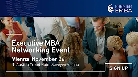 Premier EMBA Vienna: Your Next Executive Move this November