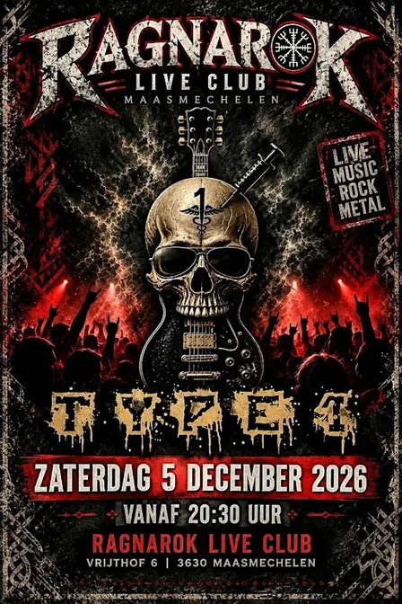 TYPE 1 | Rock-Metal @RAGNAROK LIVE CLUB,B-3630 MAASMECHELEN