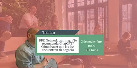 Copy of BBK network training: ¿Te recomienda ChatGPT?