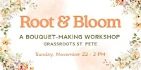 Root & Bloom