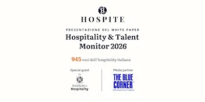 Hospitality & Talent Monitor 2026 - Presentazione del white paper