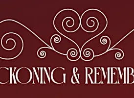 Reckoning & Remembrance: The Second Line of Memory