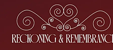 Reckoning & Remembrance: The Second Line of Memory