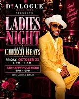 Ladies' Night w/DJ Cheech Beats