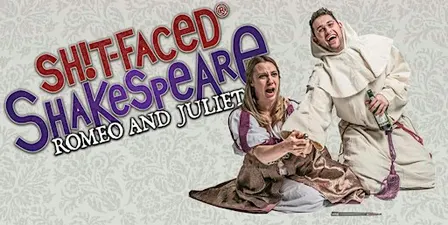 Shit-faced Shakespeare®: Romeo and Juliet