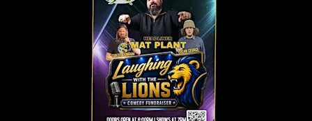Power Plant Comedy presents Laughing with the Lions Fundraiser Event