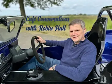 Café Conversations with Robin Hall, hosted by Steve Cropley