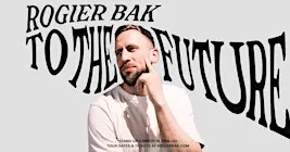 Bak To The Future • Rogier Bak in Ottawa
