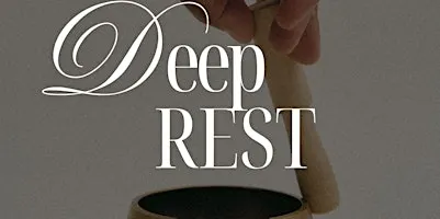 Deep Rest -a restorative yoga practice