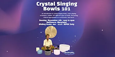 Crystal Singing Bowls 101