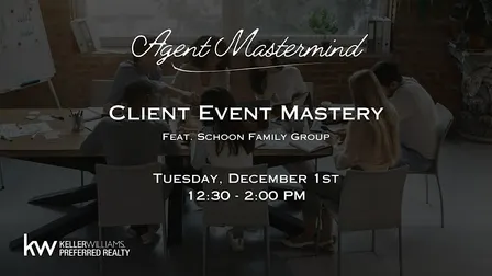 Client Event Mastery feat. Schoon Family Group