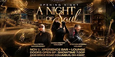 A Night of Soul | Xperience Bar + Lounge Opening Night