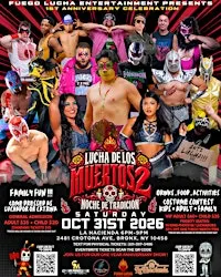 LUCHA DE LOS MUERTOS  2: Halloween Lucha Libre in the Bronx