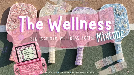 The Wellness Mixtape: Y2K Inspired Wellness Social