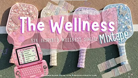 The Wellness Mixtape: Y2K Inspired Wellness Social